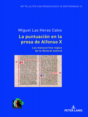 cover image of La puntuación en la prosa de Alfonso X. Los manuscritos regios de la General estoria